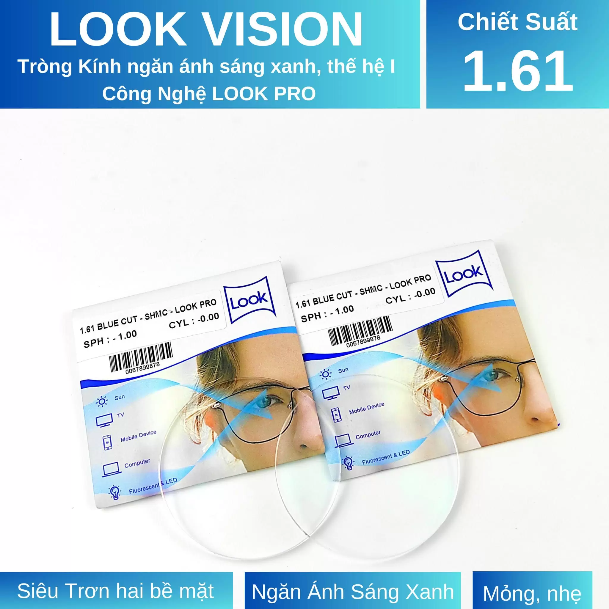 Tròng Kính NGĂN ÁNH SÁNG XANH LOOK lens 1.60ASP - Thế hệ 1